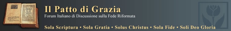 Forum Italiano di Discussione sulla Fede Riformata